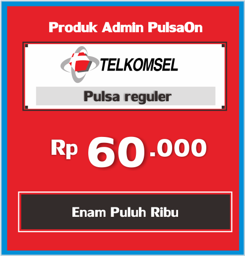 Produk Admin 1 PULSA TELKOMSEL REGULAR - Telkomsel ADM-OK 60 Ribu