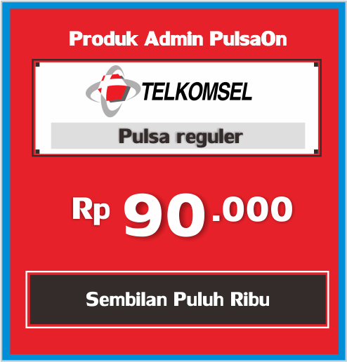 Produk Admin 1 PULSA TELKOMSEL REGULAR - Telkomsel ADM-OK 90 Ribu