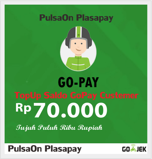 Produk Admin 1 TOPUP GOJEK ( GOPAY ) - CUSTEMER - GOPAY Customer 70.000
