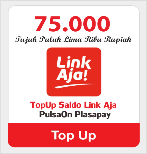 Produk Admin 1 TOPUP LINKAJA - SALDO LINKAJA 75.000