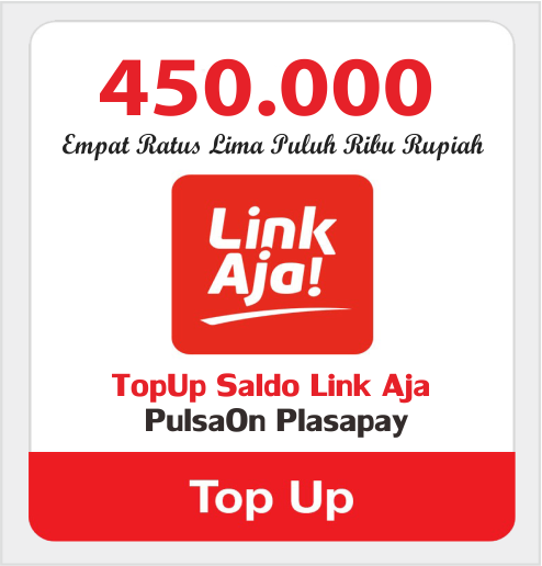 Produk Admin 1 TOPUP LINKAJA - SALDO LINKAJA 450.000