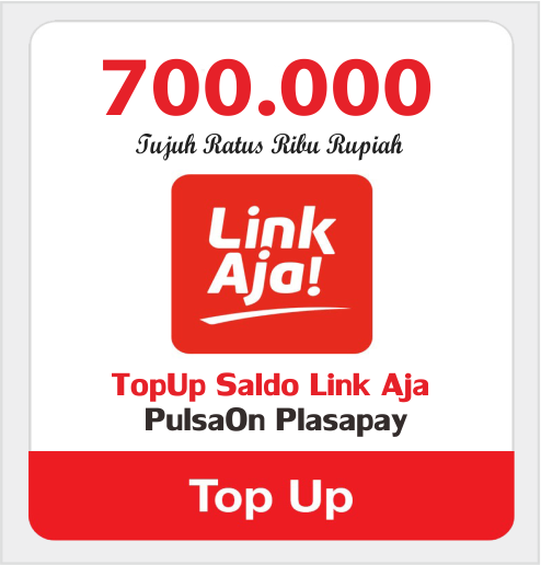 Produk Admin 1 TOPUP LINKAJA - SALDO LINKAJA 700.000