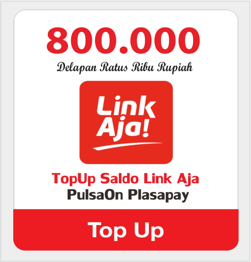 Produk Admin 1 TOPUP LINKAJA - SALDO LINKAJA 800.000